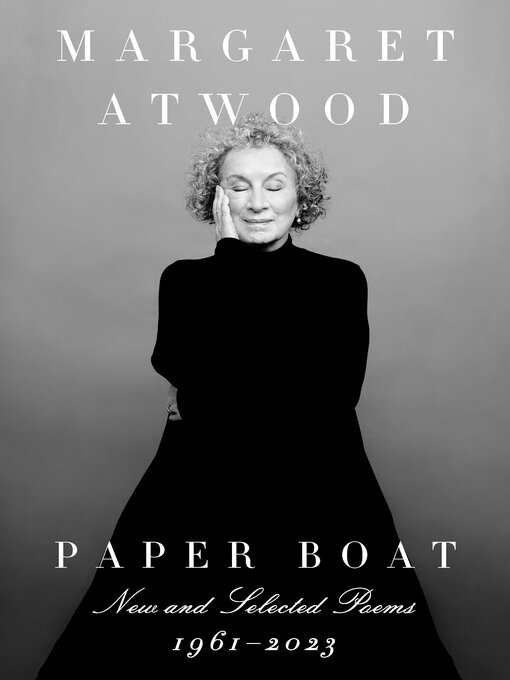 Title details for Paper Boat by Margaret Atwood - Wait list